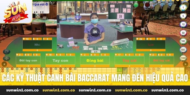 Các kỹ thuật canh bài Baccarat mang đến hiệu quả cao