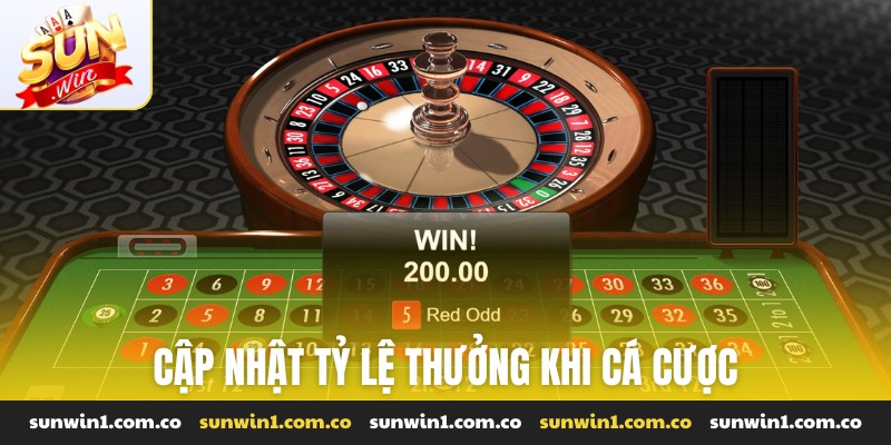 Cập nhật tỷ lệ thưởng khi cá cược